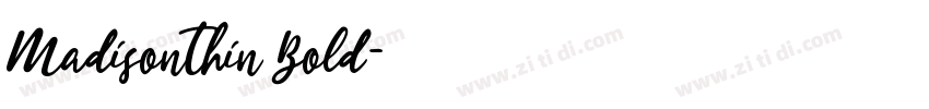 MadisonThin Bold字体转换